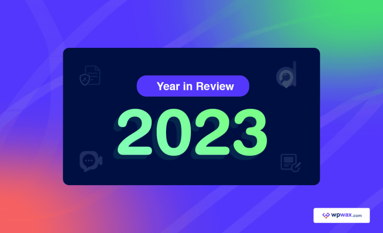 A Year in Review: wpWax