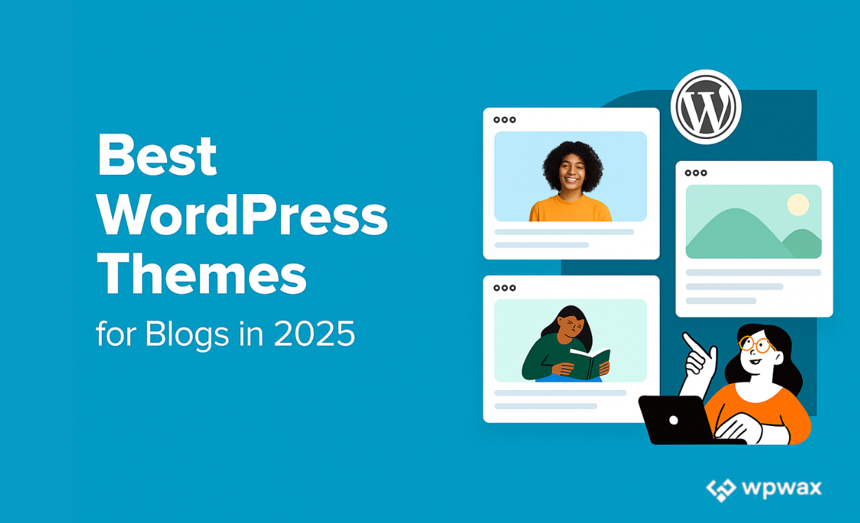 Best WordPress Themes for Blogs in 2025